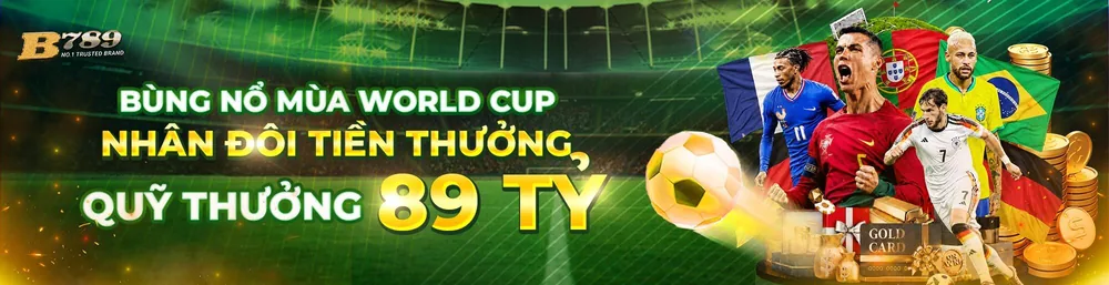 Khuyến mãi World Cup quỹ thưởng 89 tỷ – B789 b789.site